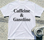 Caffeine & Gasoline