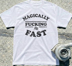 Magically F*king Fast