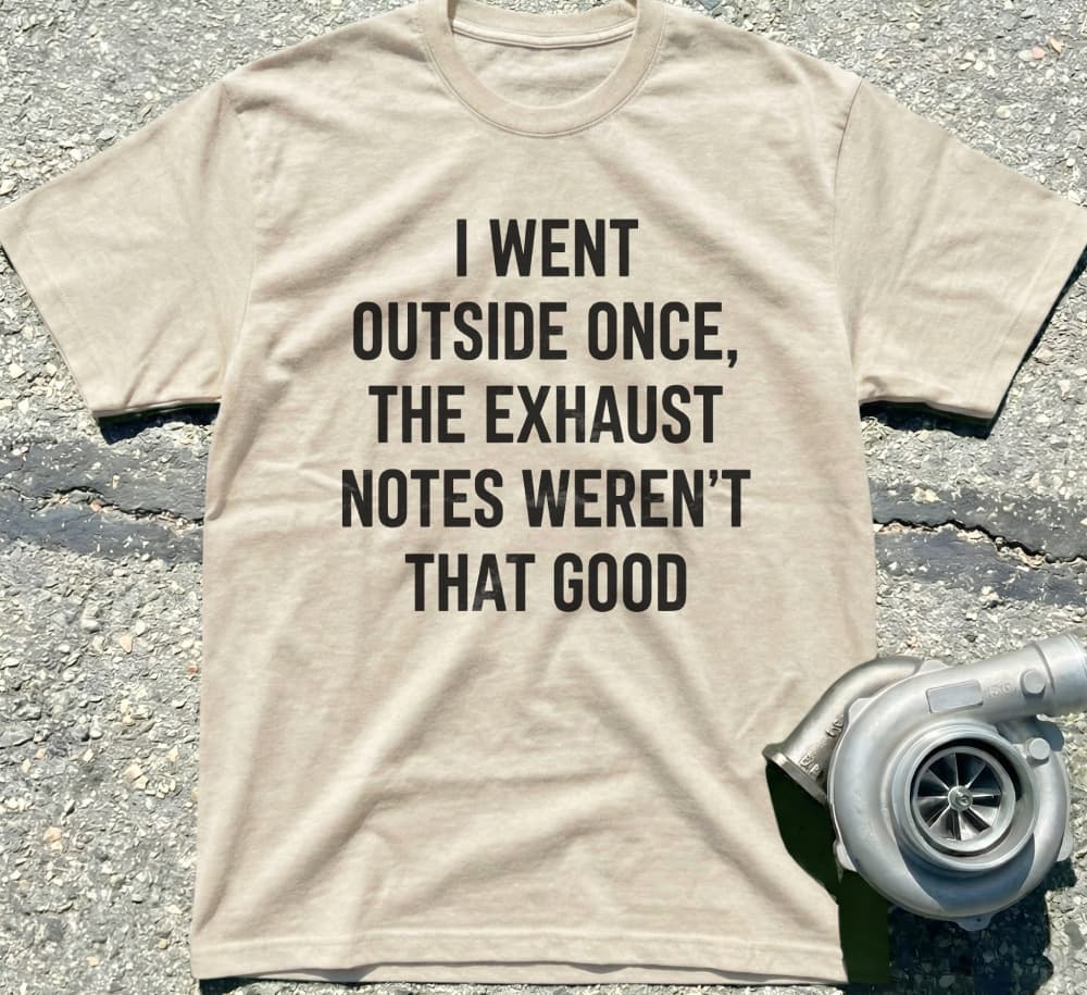 I Went Outside Once