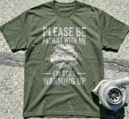 Please Be Patient with Me