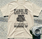 Please Be Patient with Me