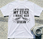 I Make Her Scream