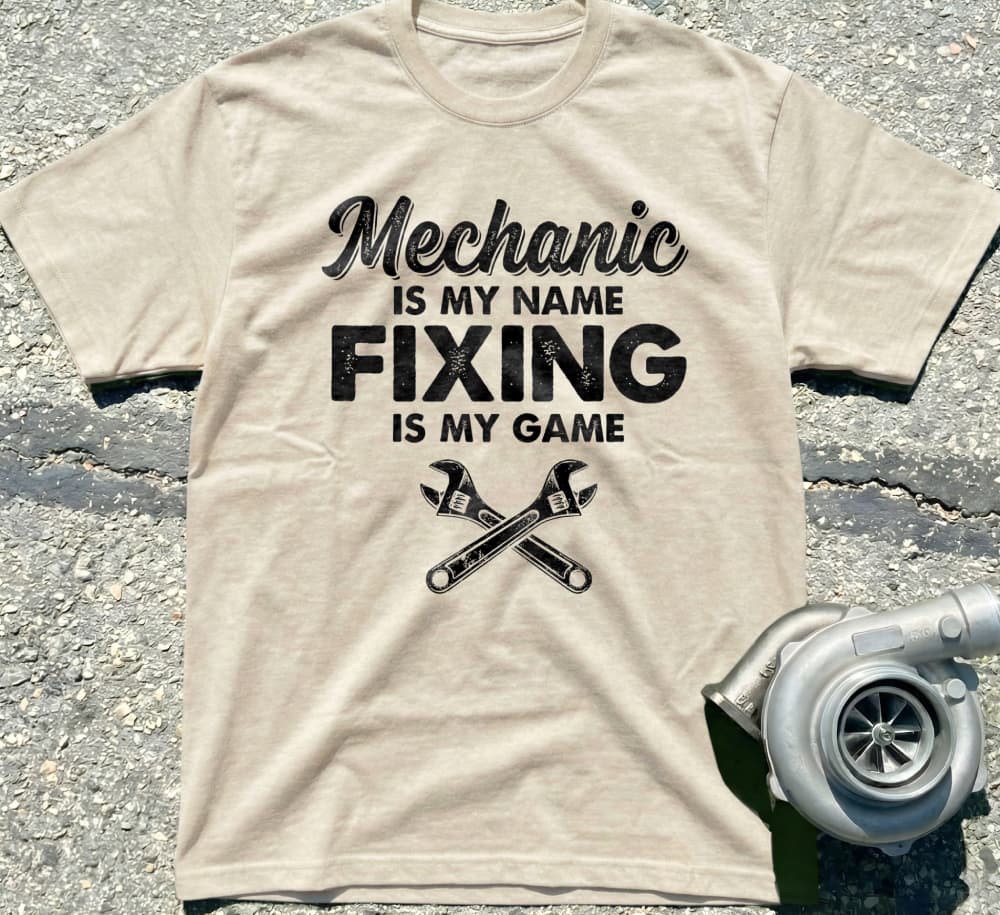 Mechanic Is My Name