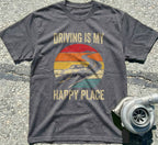 Driving Is My Happy Place