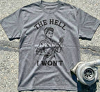 The Hell I Won't