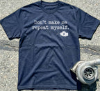 Don't Make Me Repeat