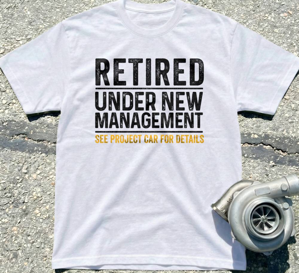 Retired Under New Management
