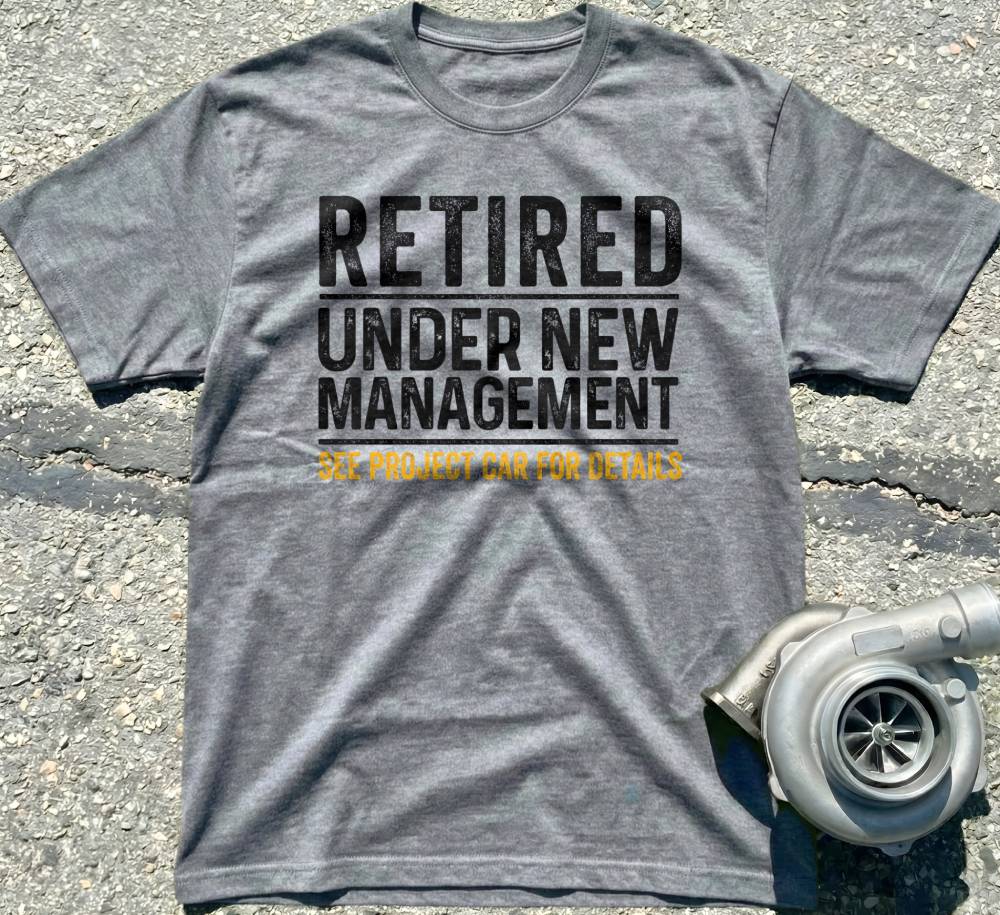 Retired Under New Management