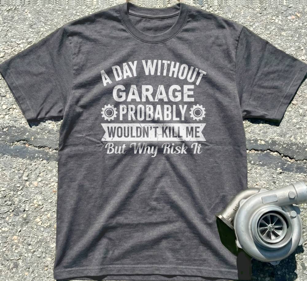 A Day Without Garage