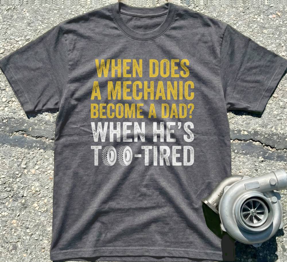 Mechanic Become a dad