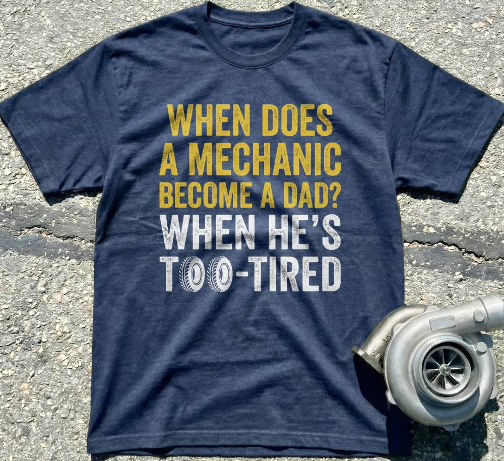Mechanic Become a dad