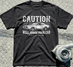 Caution: Will Judge Your Car