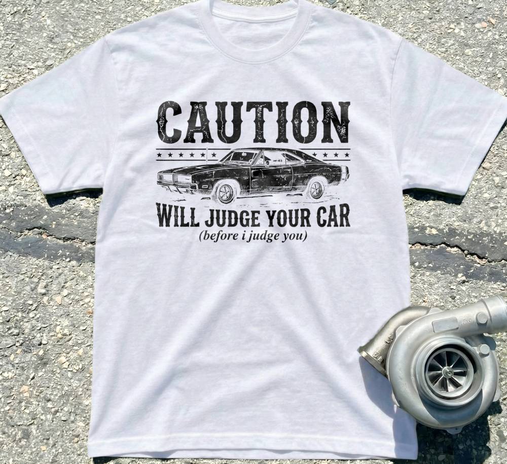 Caution: Will Judge Your Car