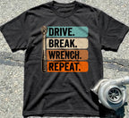 Drive. Break. Wrench. Repeat.