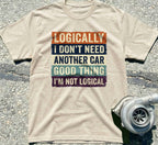 Logically I Don't Need