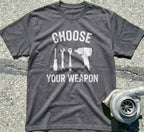 Choose Your Weapon