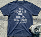 I’m a Grown Ass Man
