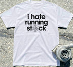 I Hate Running Stock