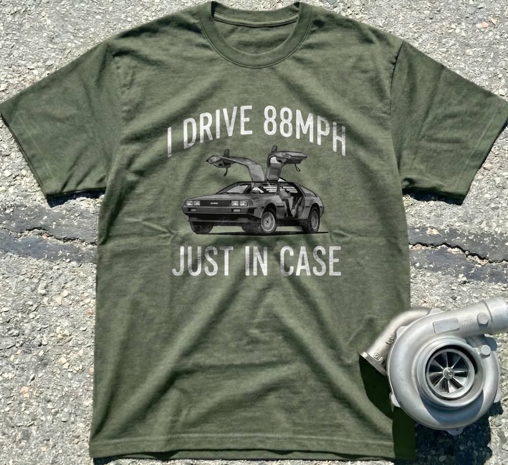 I Drive 88 MPH