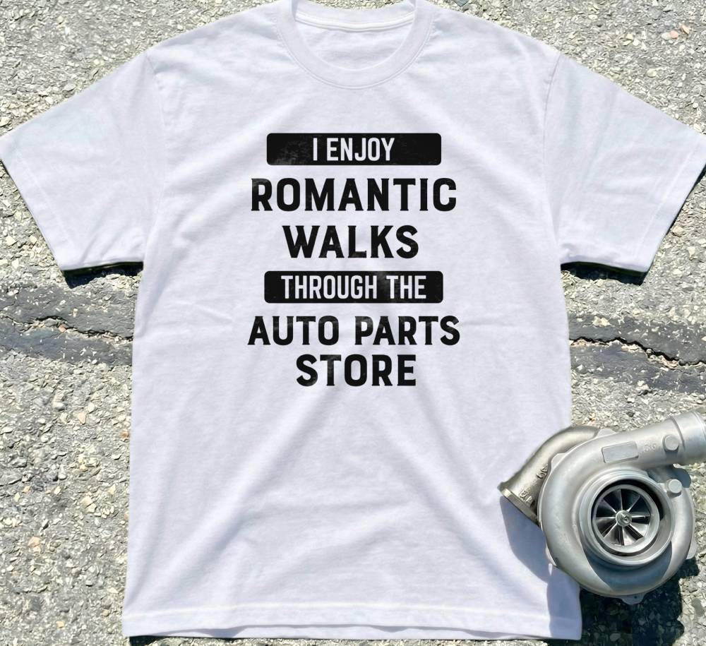 I Enjoy Romantic Walks