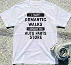 I Enjoy Romantic Walks