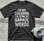 I’m Using My Garage Words