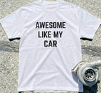 Awesome Like My Car