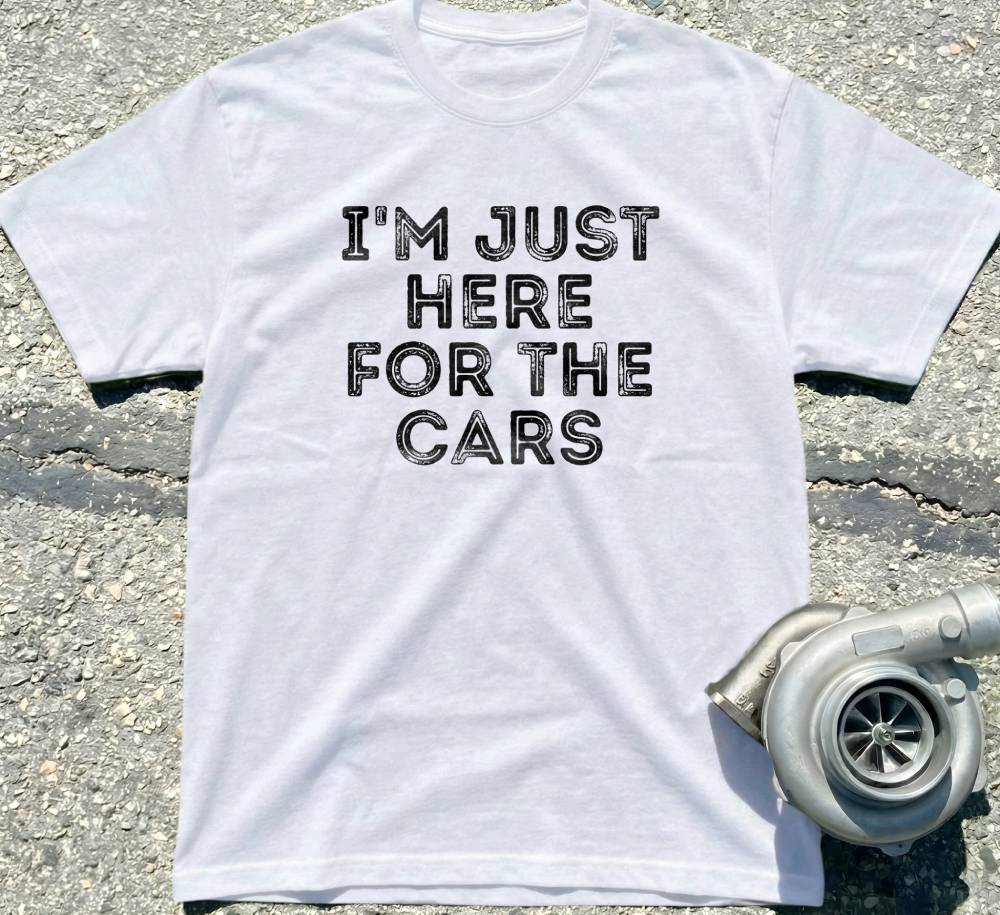 I'm Just Here for the Cars
