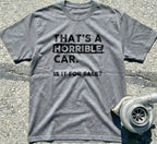 That’s a Horrible Car
