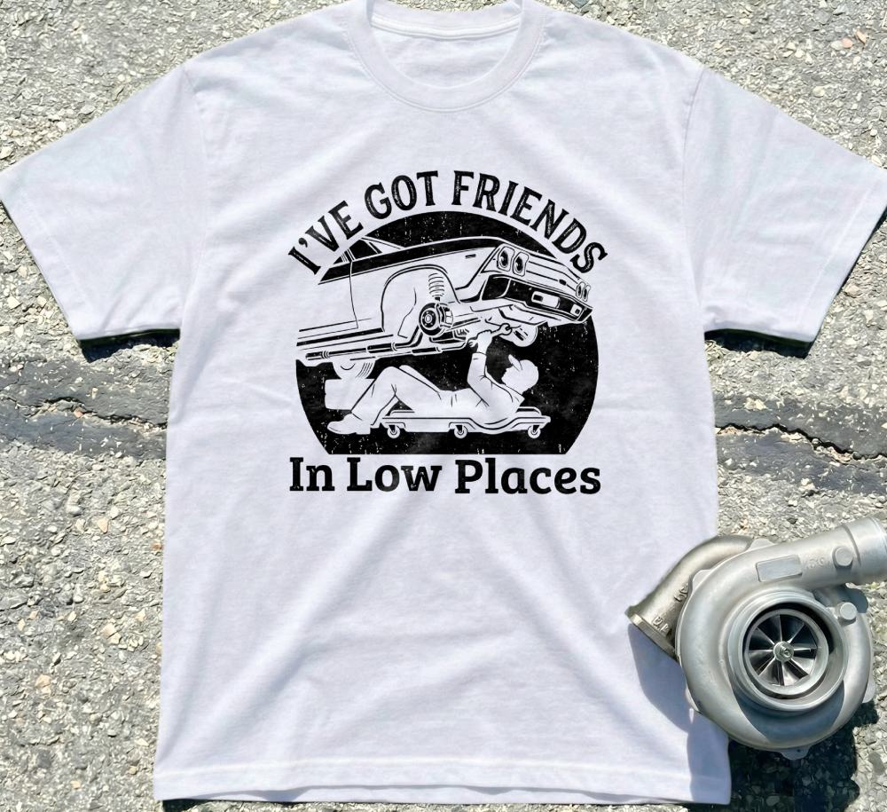 I've Got Friends in Low Places