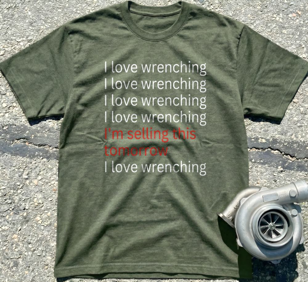 I Love Wrenching