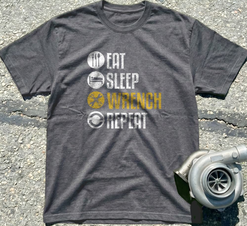 Eat Sleep Wrench Repeat