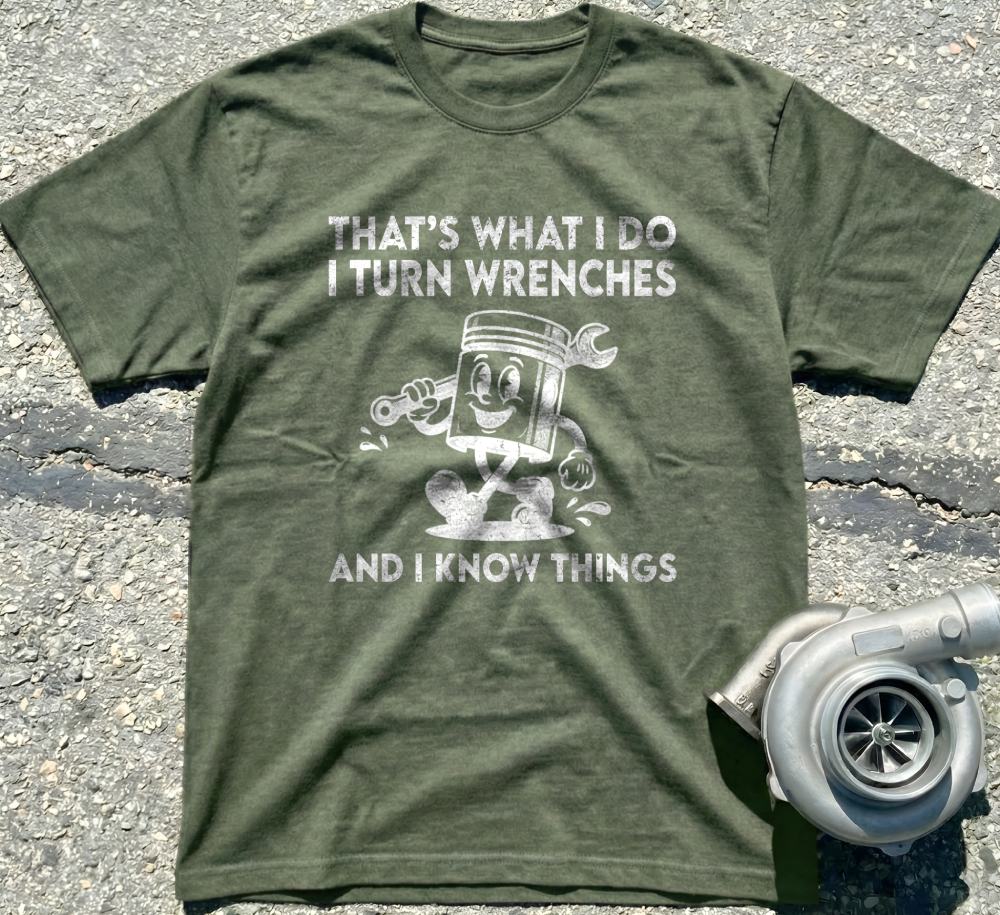 That's What I Do I Turn Wrenches