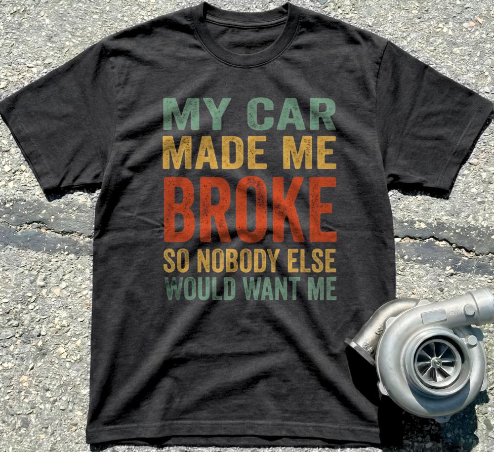 My Car Made Me Broke