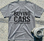 I'd Stop Buying Cars