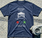 Garage Is Calling