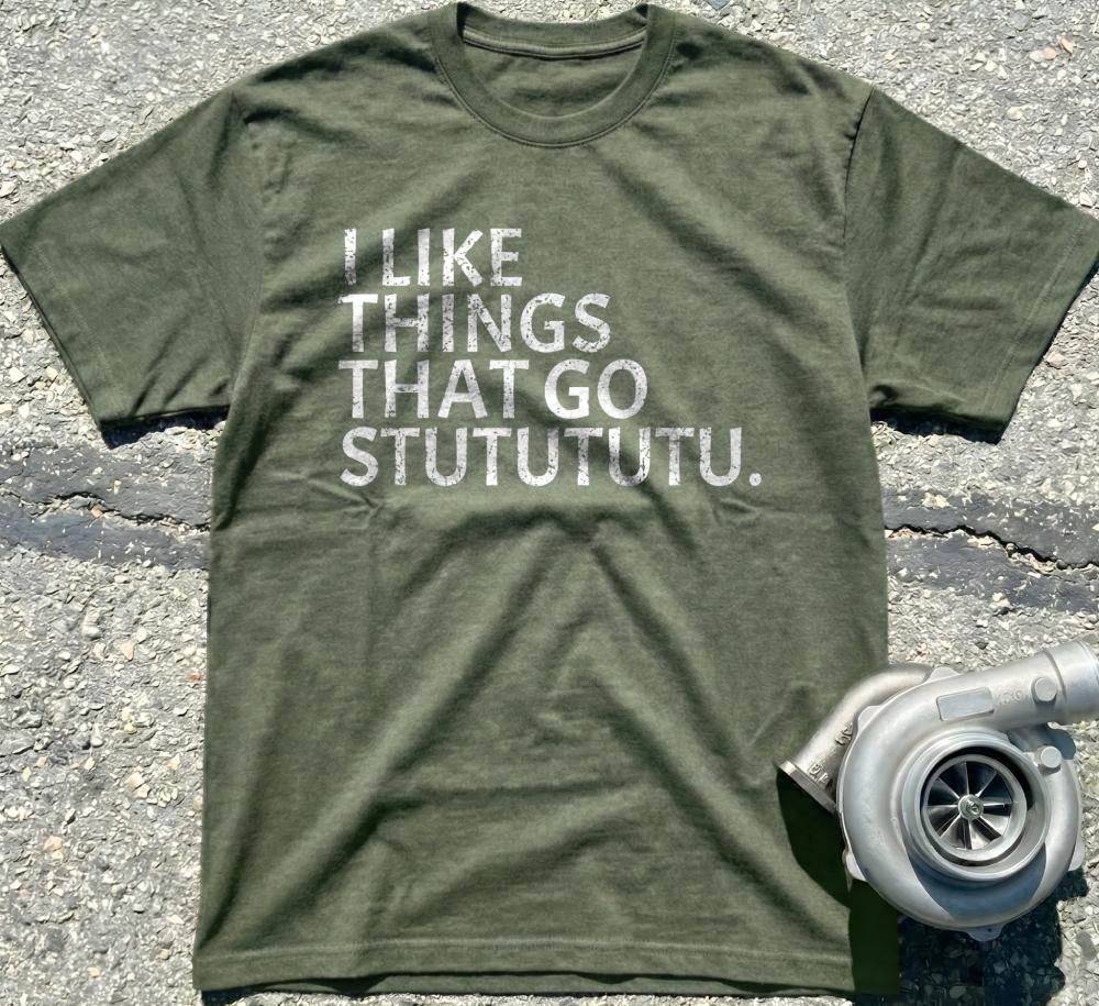 I Like Things That Go Stututu
