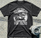 Will Fix Your Car for Tacos