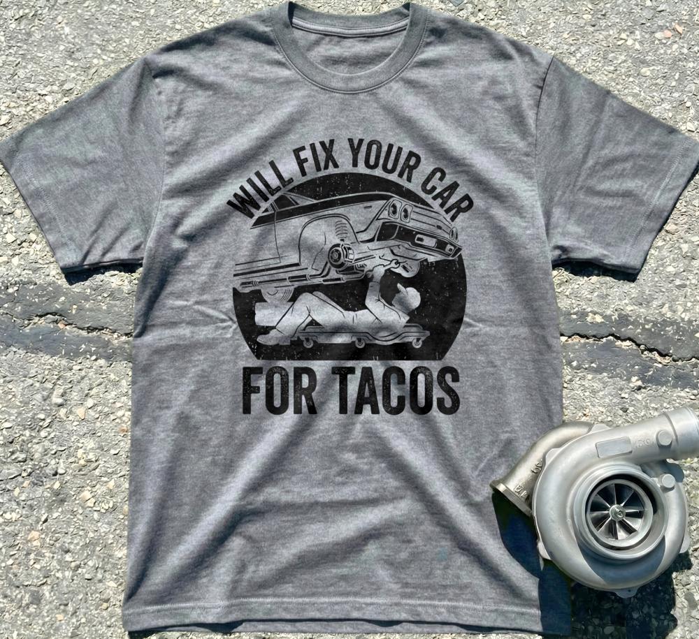Will Fix Your Car for Tacos