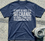 Always Be Nice to a Mechanic