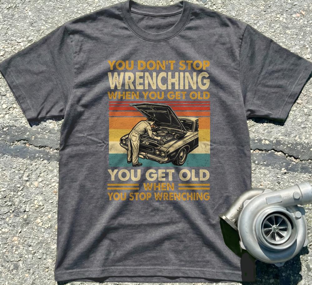 Wrenching Never Gets Old