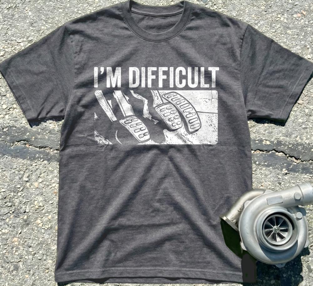 I’m Difficult