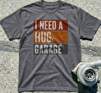 I Need a Huge Garage