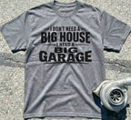 I Need a Big Garage