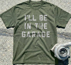 I’ll Be In The Garage