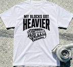My Blocks Got Heavier