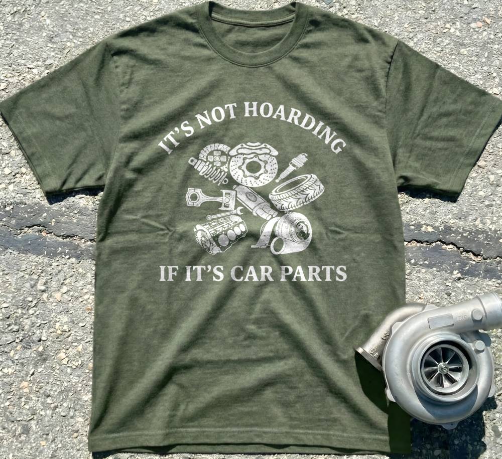 It’s Not Hoarding If It’s Car Parts