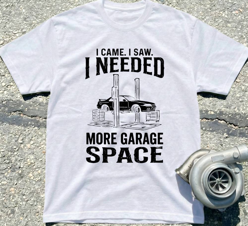 I needed more garage space