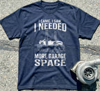 I needed more garage space