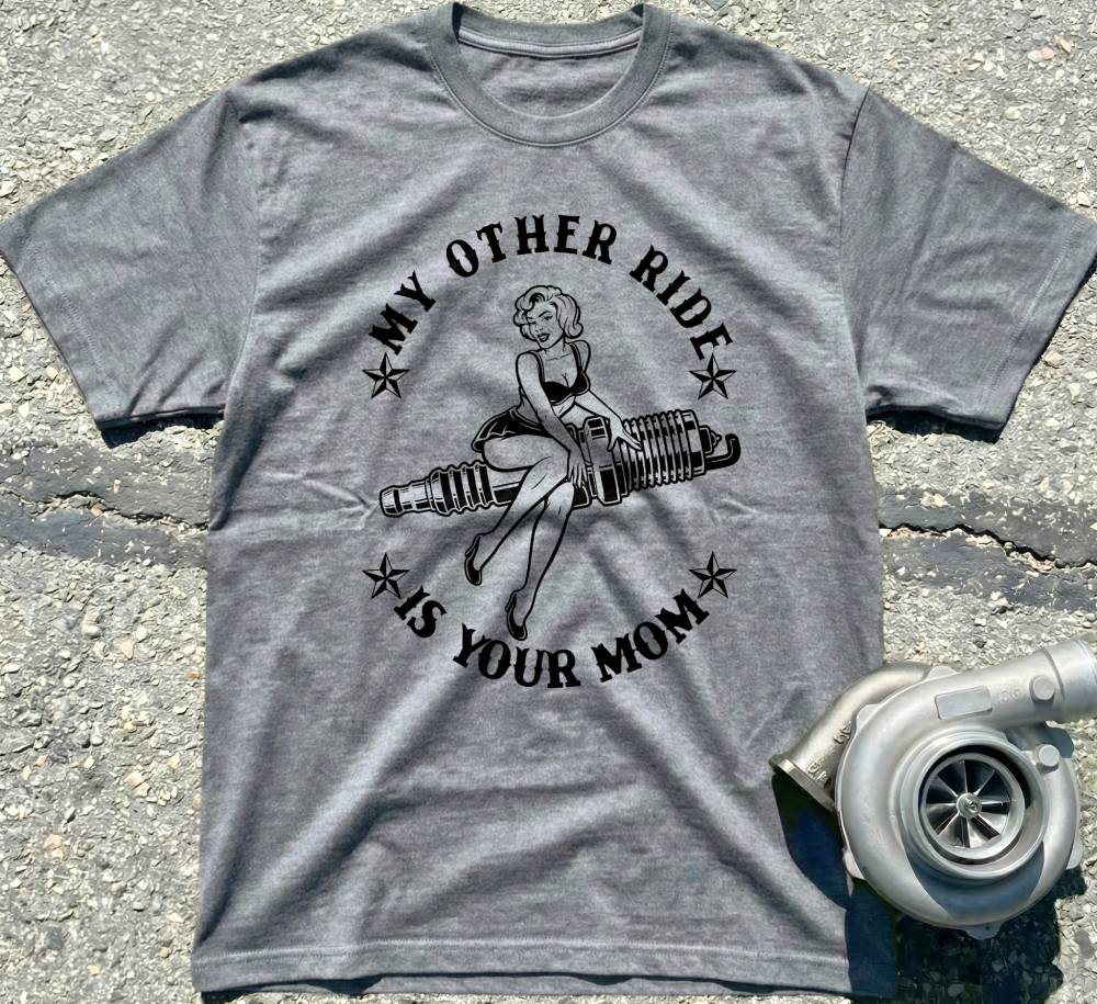 My Other Ride Is Your Mom